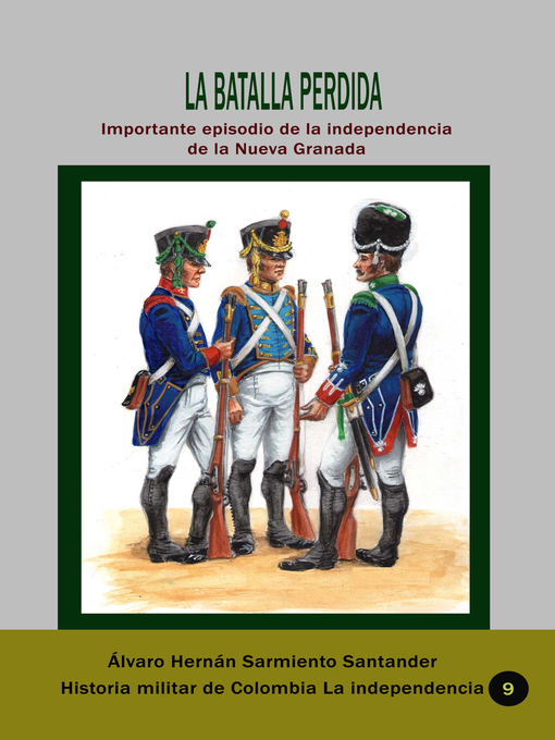 Title details for La batalla perdida by Álvaro Hernán Sarmiento Santander - Available